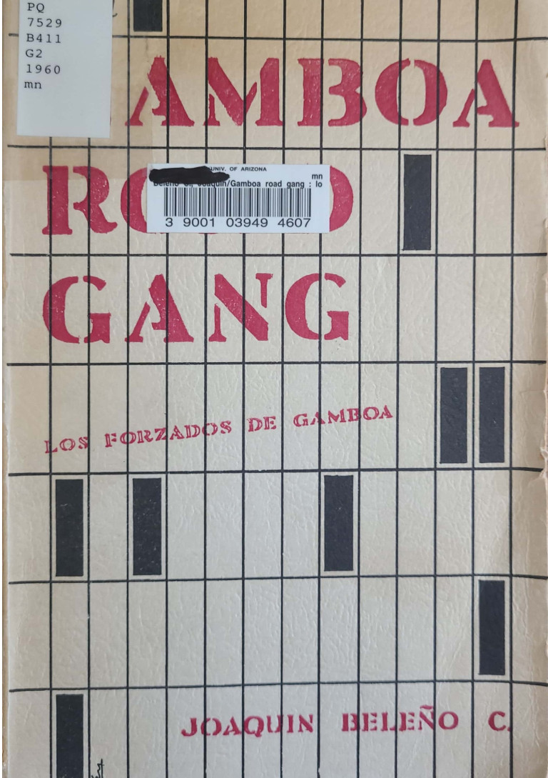 Gamboa road gang: (los forzados de Gamboa)